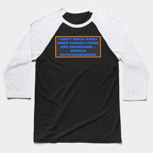 i dont walk away 3 Baseball T-Shirt